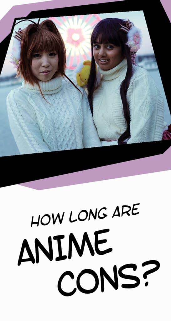 How Long Do Anime Conventions Last?